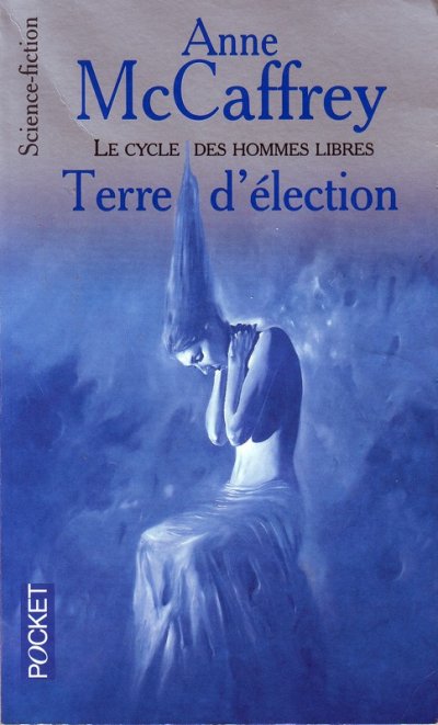 Terre d'élection de Anne McCaffrey