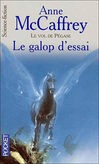 Le galop d'essai de Anne McCaffrey