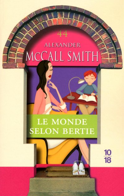 Le monde selon Bertie de Alexander McCall Smith