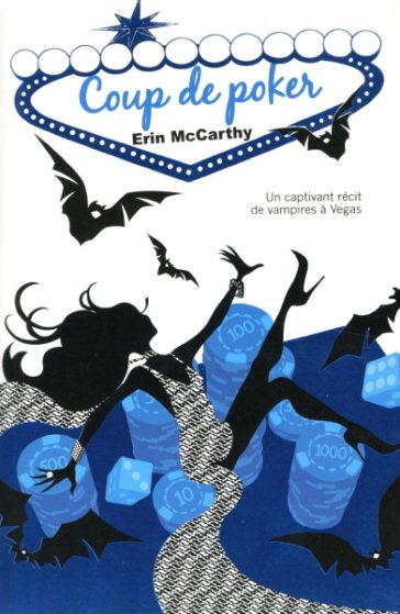 Coup de poker de Erin McCarthy