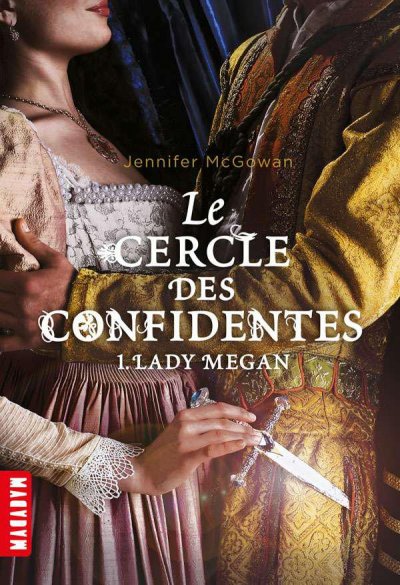 Lady Megan de Jennifer McGowan