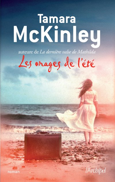 Les orages de l'été de Tamara McKinley