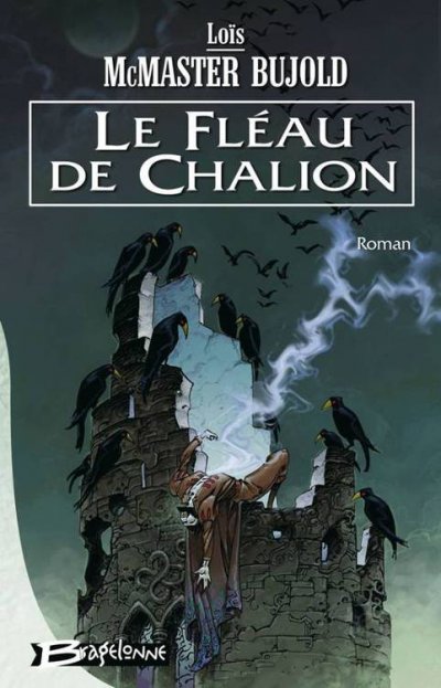 Le Fléau de Chalion de Lois McMaster Bujold