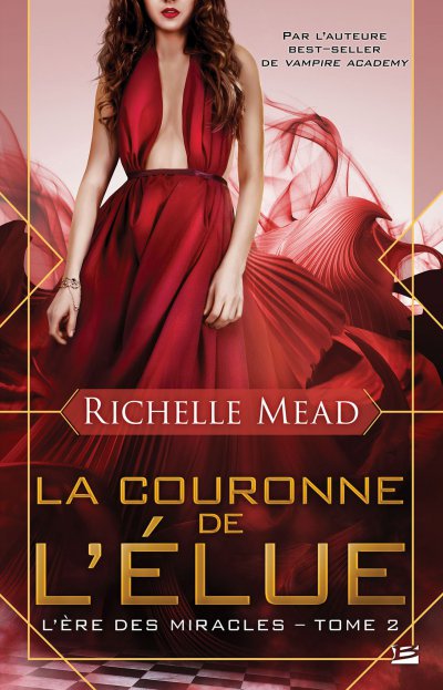 La Couronne de l'élue de Richelle Mead