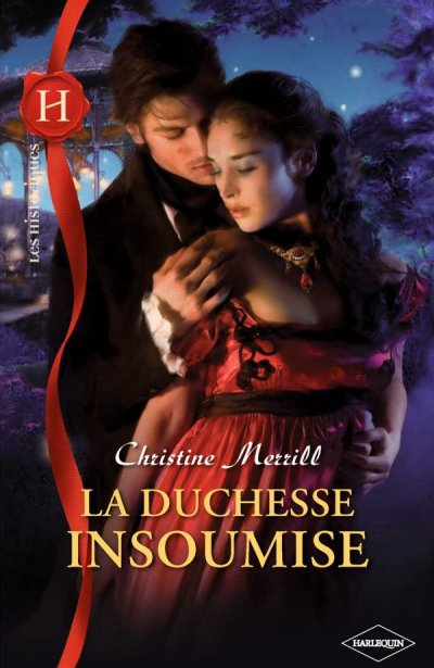 La duchesse insoumise de Christine Merrill