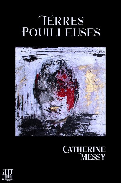 Terres Pouilleuses de Catherine Messy