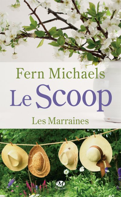 Le Scoop de Fern Michaels