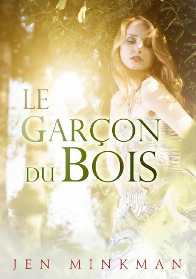 Le garçon du bois de Jen Minkman