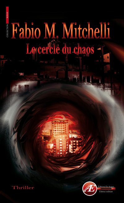 Le cercle du chaos de Fabio M. Mitchelli