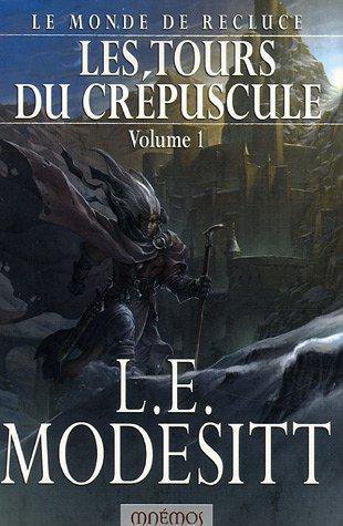 Les Tours du Crépuscule (t.1) de L.E. Modesitt