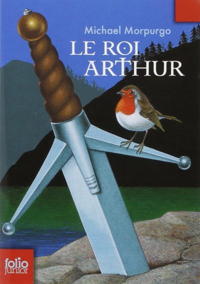 Le roi Arthur de Michael Morpurgo