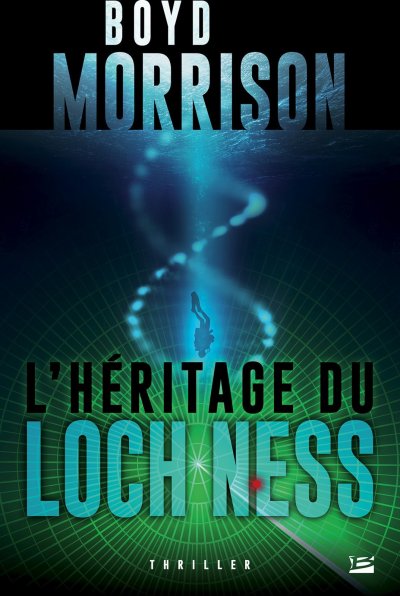 L'héritage du Loch Ness de Boyd Morrison