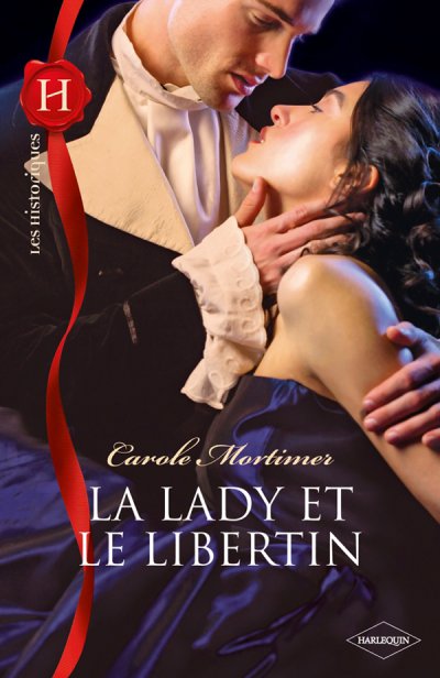 La lady et le libertin de Carole Mortimer