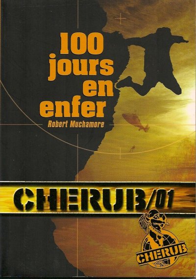 100 jours en enfer de Robert Muchamore