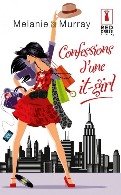 Confessions d'une it-girl de Melanie Murray