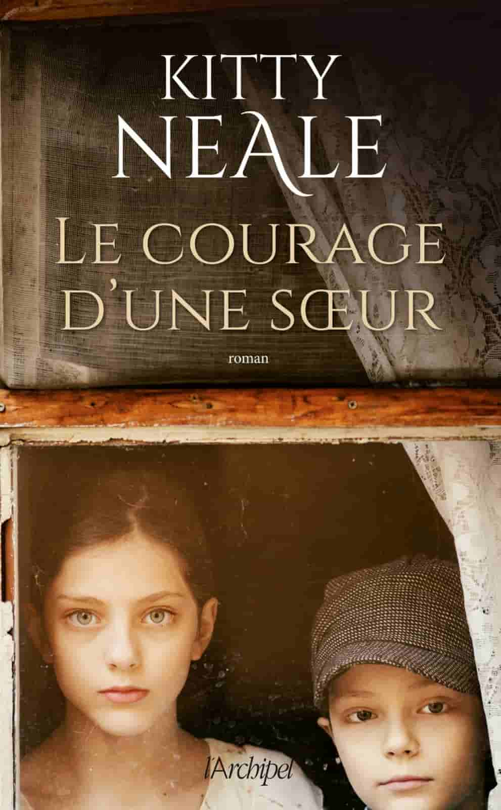 Le courage d'une soeur de Kitty Neale