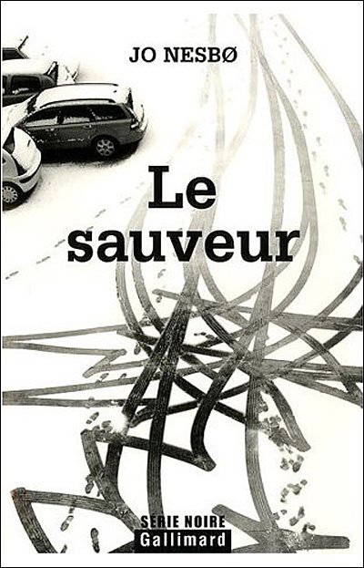 Le sauveur de Jo Nesbø