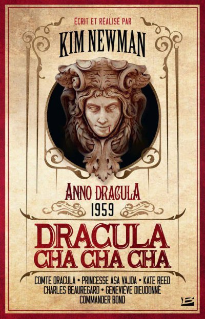 Dracula Cha Cha Cha de Kim Newman