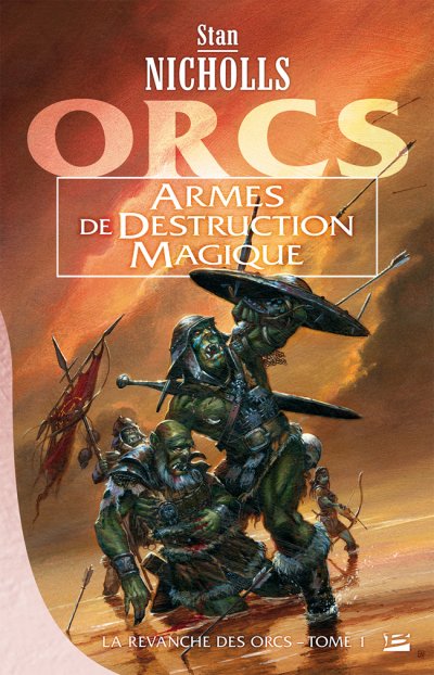 Armes de Destruction Magique de Stan Nicholls