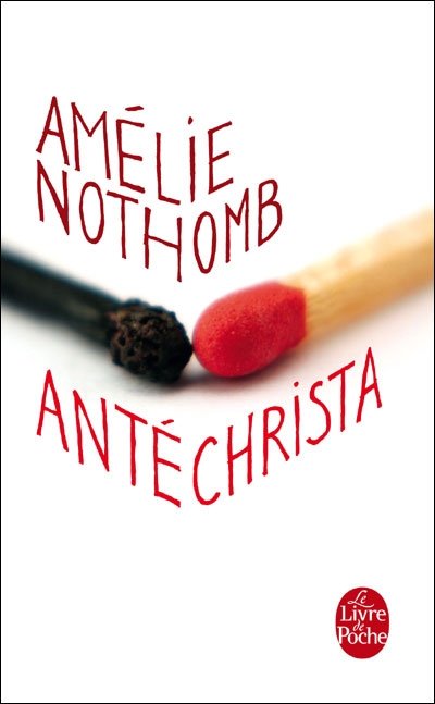 Antéchrista de Amélie Nothomb