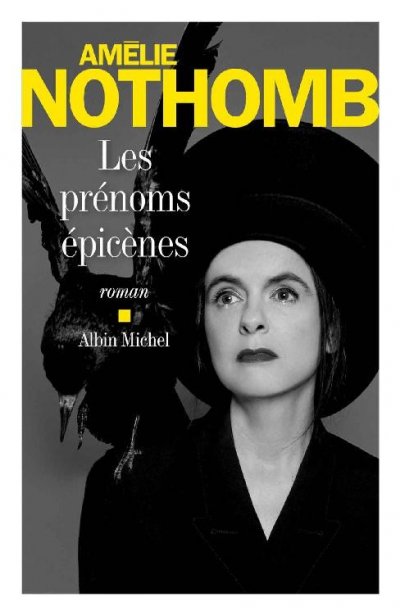 Les prénoms épicènes de Amélie Nothomb