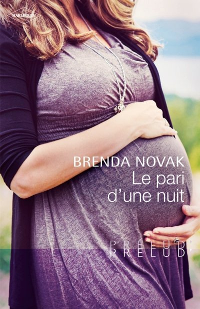 Le pari d'une nuit de Brenda Novak