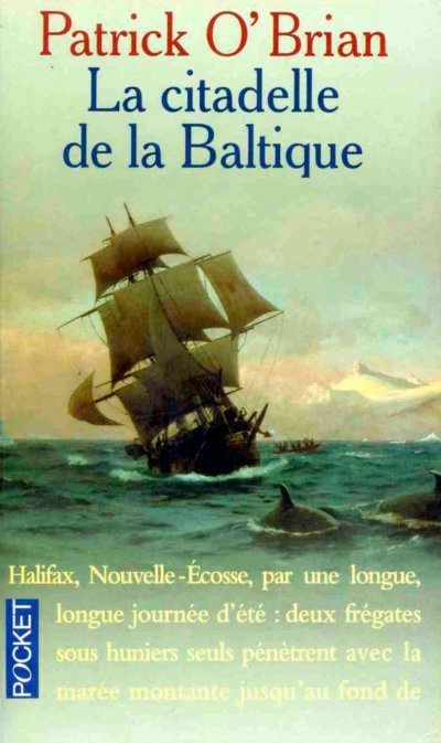 La citadelle de la Baltique de Patrick O'Brian