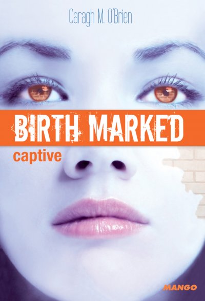 Captive de Caragh M. O'Brien