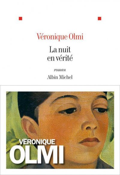 La nuit en vérité de Véronique Olmi