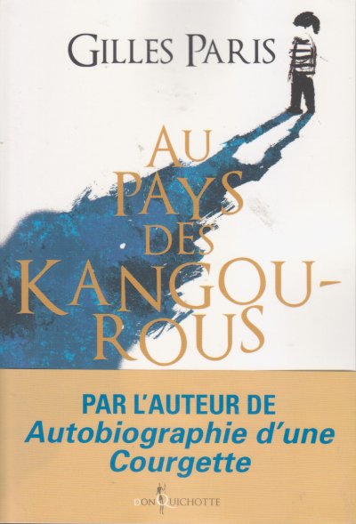 Au pays des kangourous de Gilles Paris