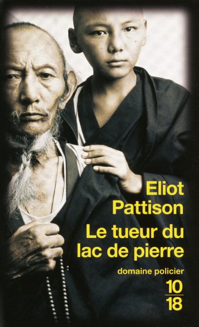 Le tueur du lac de pierre de Eliot Pattison