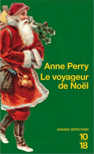 Le voyageur de Noël de Anne Perry