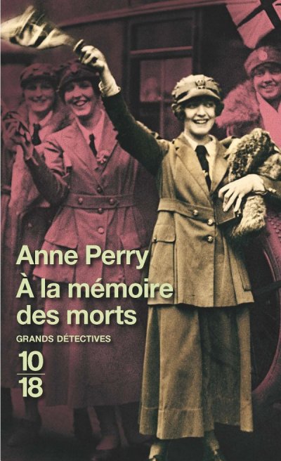 À la mémoire des morts de Anne Perry