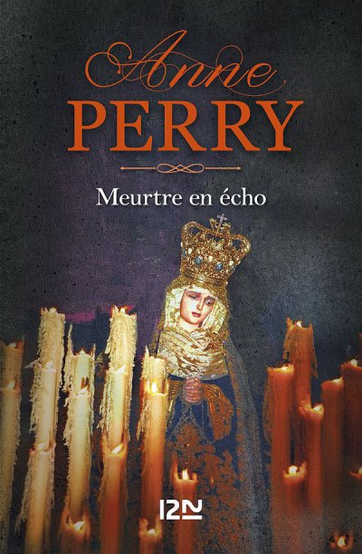 Meurtre en écho de Anne Perry