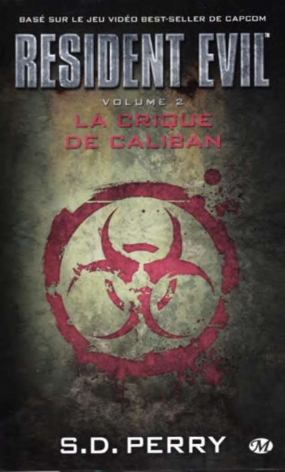 La crique de Caliban de S.D. Perry