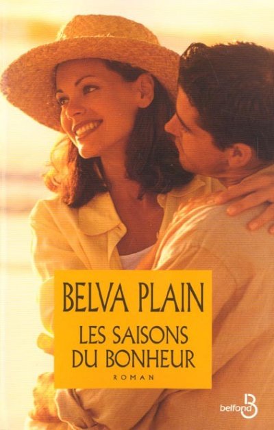 Les saisons du bonheur de Belva Plain