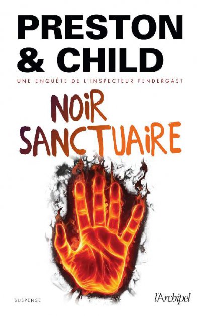 Noir sanctuaire de Douglas Preston