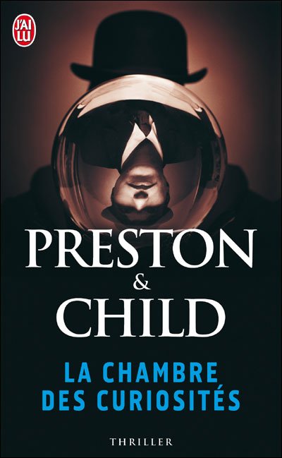 La chambre des curiosités de Douglas Preston