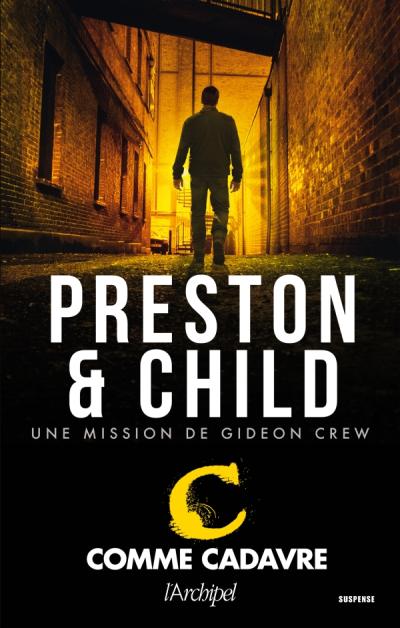 C comme Cadavre de Douglas Preston