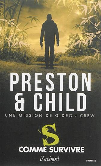 S comme survivre de Douglas Preston