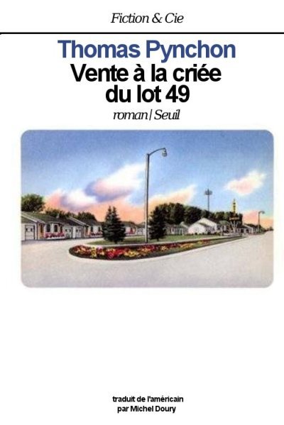 Vente à la criée du lot 49 de Thomas Pynchon