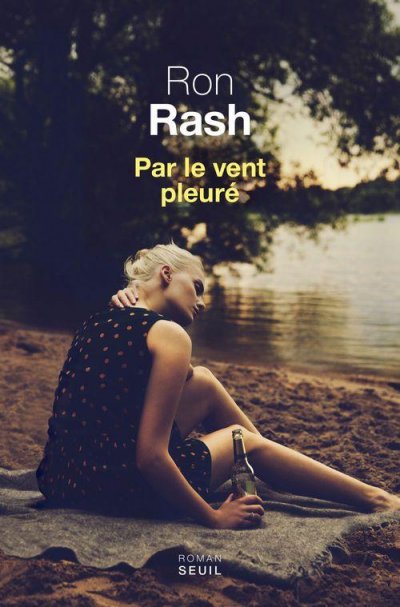 Par le vent pleuré de Ron Rash