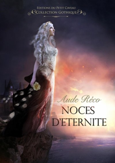 Noces d'éternité de Aude Réco