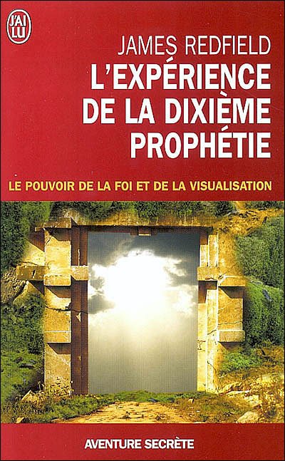 La dixième prophétie de James Redfield