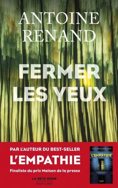 Fermer les yeux de Antoine Renand