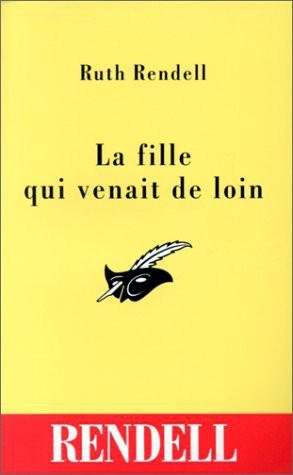 La fille qui venait de loin de Ruth Rendell