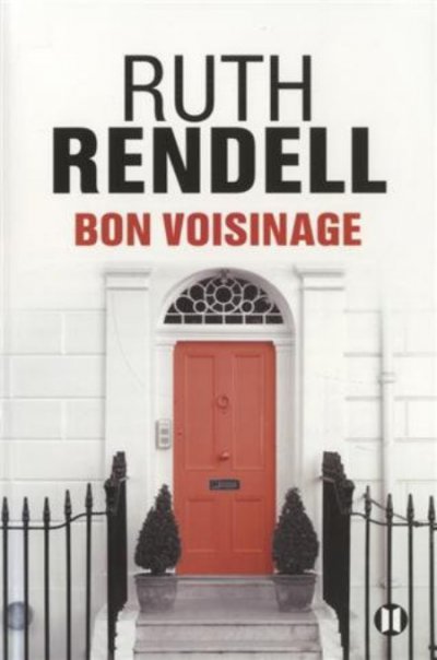 Bon voisinage de Ruth Rendell