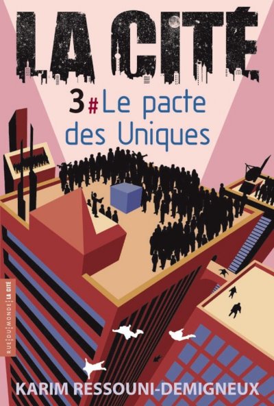 le pacte des Uniques de Karim Ressouni-Demigneux