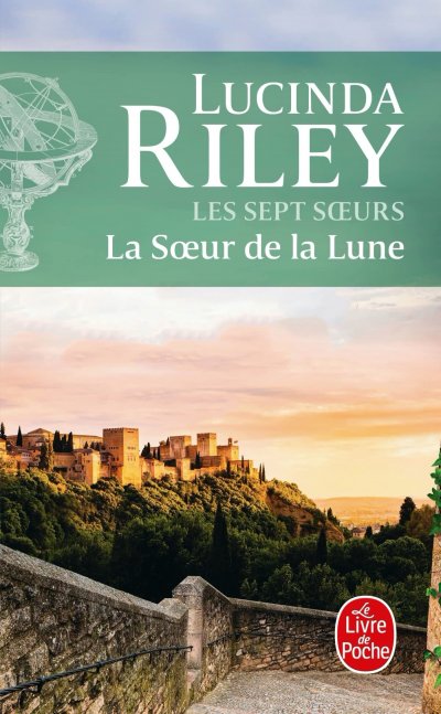 La soeur de la lune de Lucinda Riley