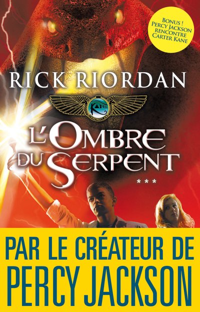 L'Ombre du Serpent de Rick Riordan